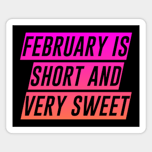 February sweet Magnet